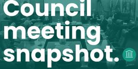 Council Meeting Snapshot - Wednesday 9 February